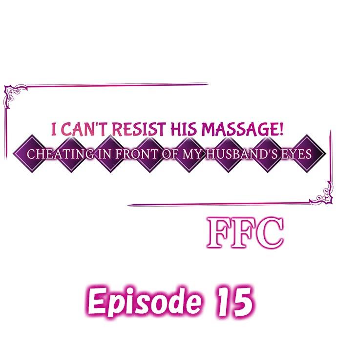 I Can't Resist His Massage! Cheating in Front of My Husband's Eyes 143