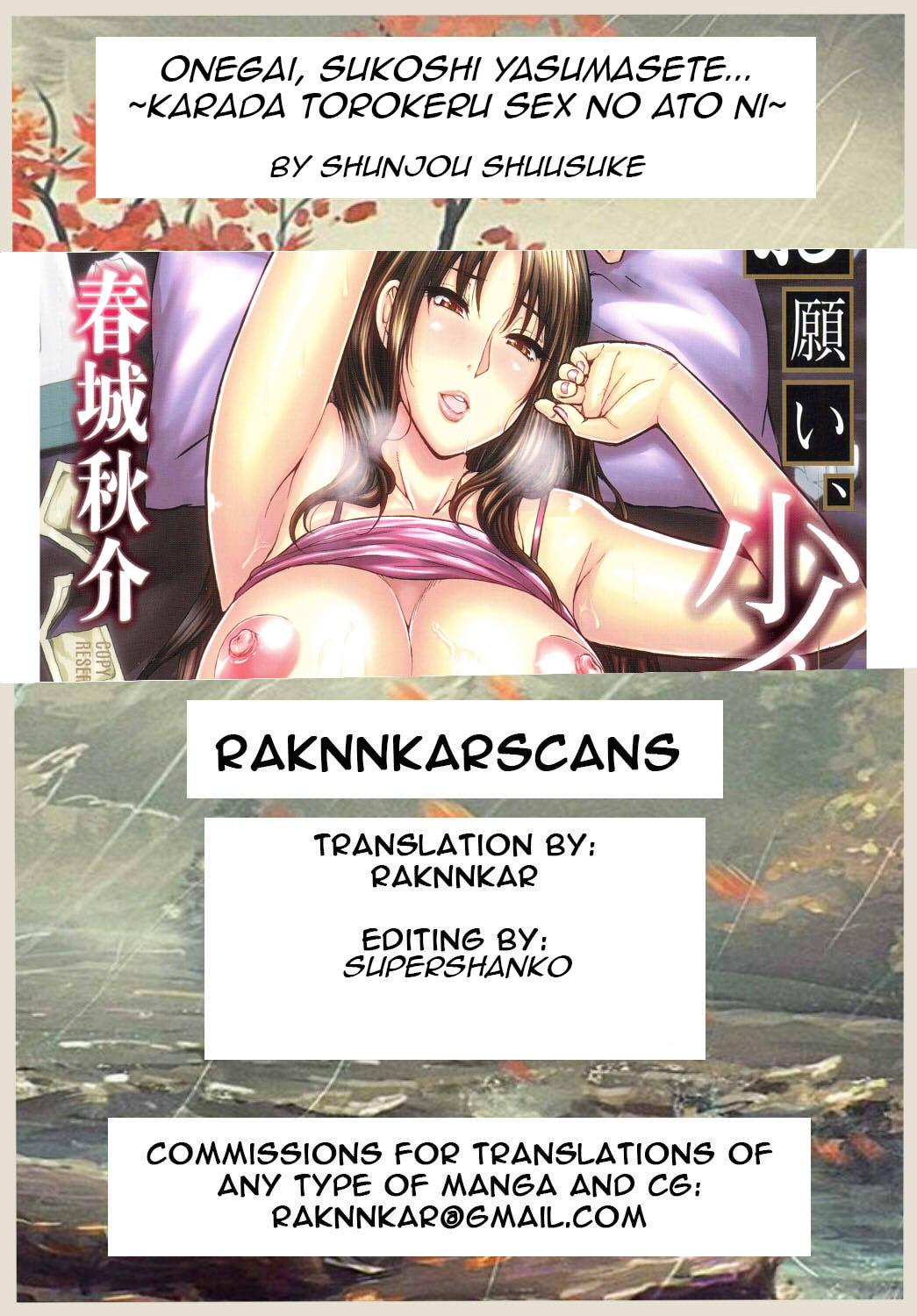 Amateur Xxx [Shunjou Shuusuke] Onegai, Sukoshi Yasumasete... ~Karada Torokeru Sex no Ato ni~ Ch. 2, 4 [English] [Raknnkarscans] Free Hardcore Porn - Page 78