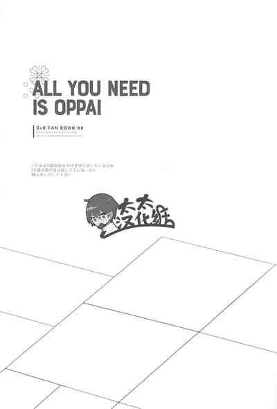 ALL YOU NEED IS OPPAI 2