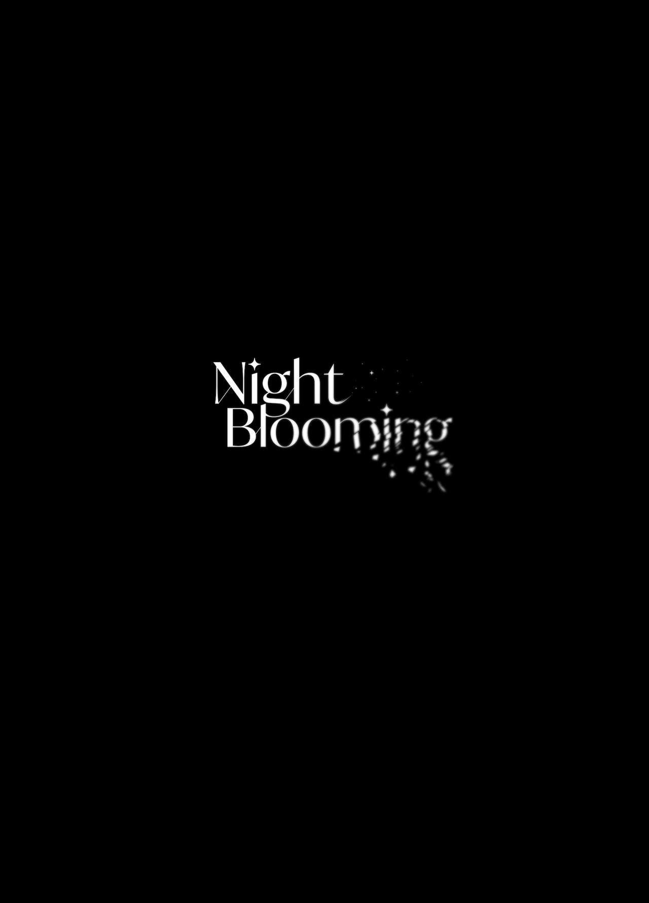 Night Blooming 41