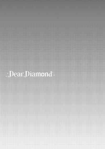 Dear Diamond 2