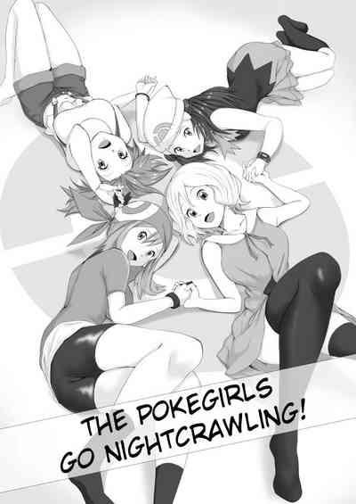 Guyonshemale Poke Girls Wa Yobai O Tsukatta | The Pokegirls Go Nightcrawling One 1