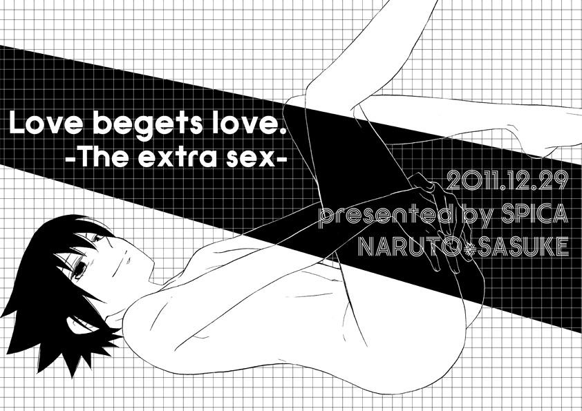 Love begets love. ‐The extra sex‐ 0