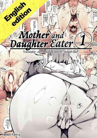 Mother and Daughter Eater 1-3 1