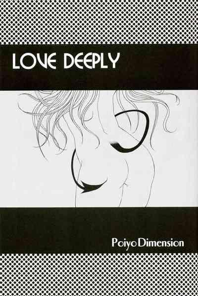LOVE DEEPLY 3